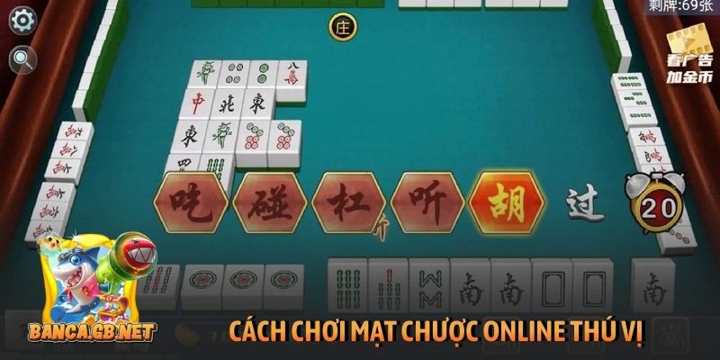 Cách chơi mạt chược online đơn giản nhưng thú vị