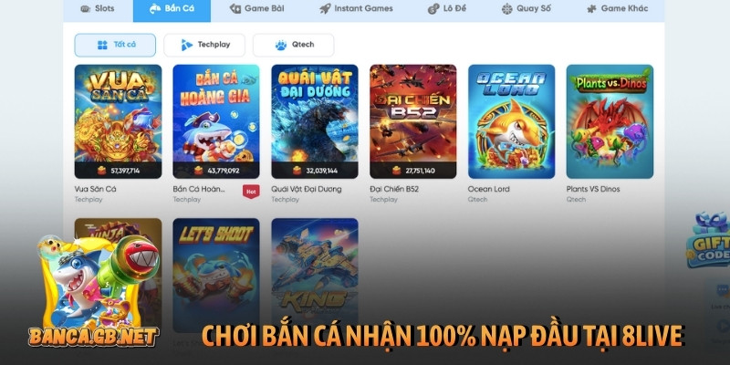 Chơi bắn cá nhận 100% nạp đầu tại 8LIVE