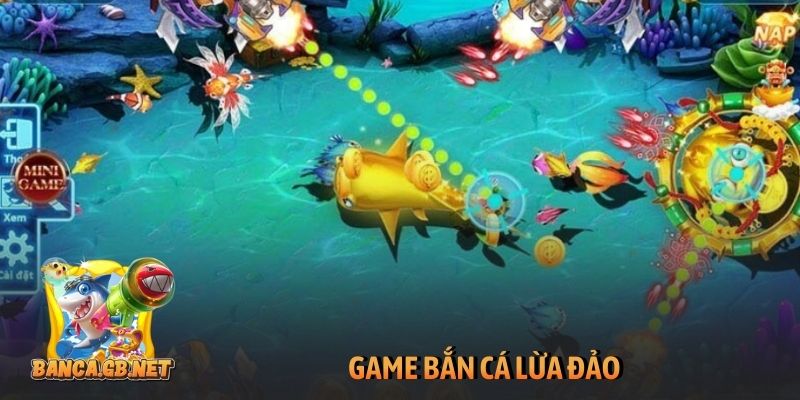 Game bắn cá lừa đảo