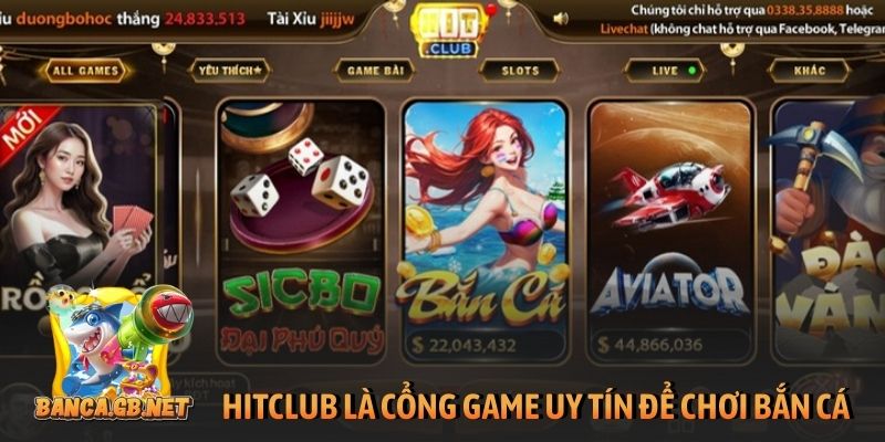HitClub là cổng game uy tín để chơi bắn cá đổi thưởng
