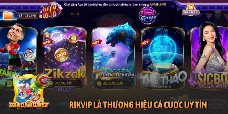 Rikvip là thương hiệu cá cược trực tuyến uy tín