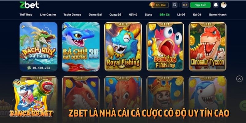 Zbet là nhà cái cá cược có độ uy tín cao